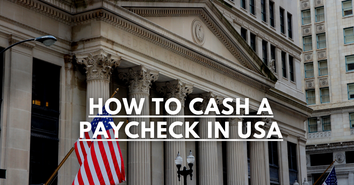 How to cash a paycheck in USA