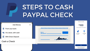 steps to Cash Paypal Check