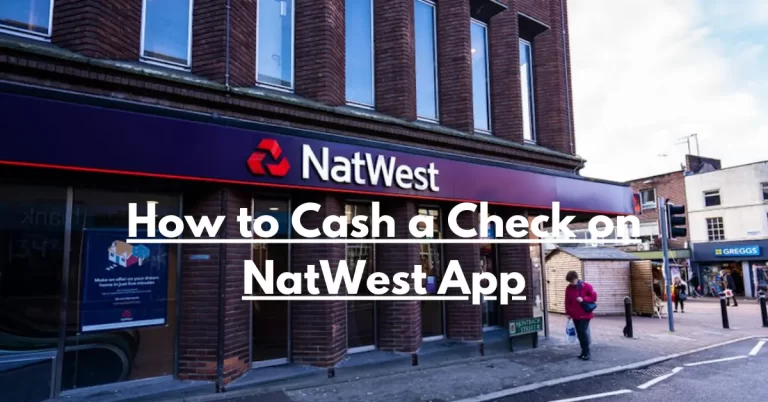 How To Cash A Check On Natwest App
