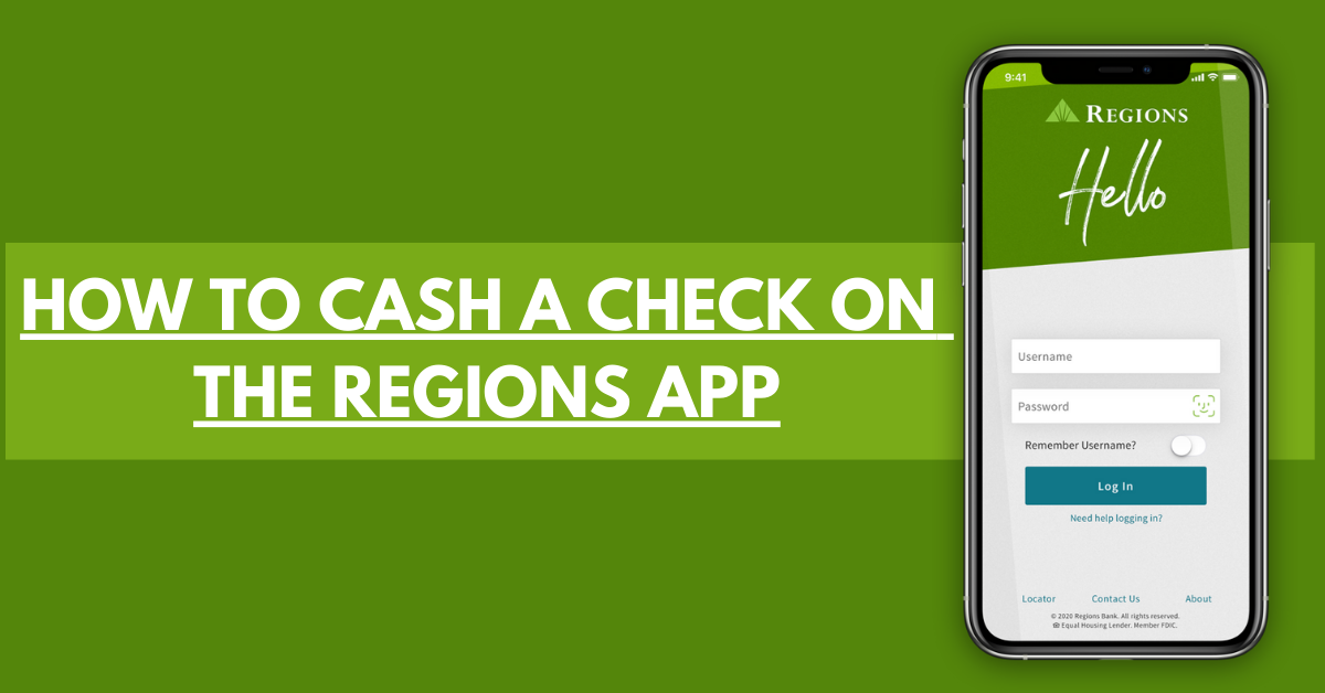HOW TO CASH A CHECK ON THE REGIONS APP
