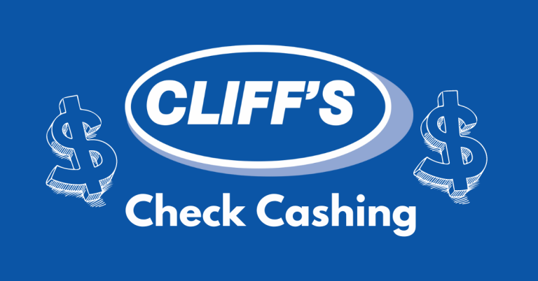 Cliff’s Check Cashing: Everything You Need to Know