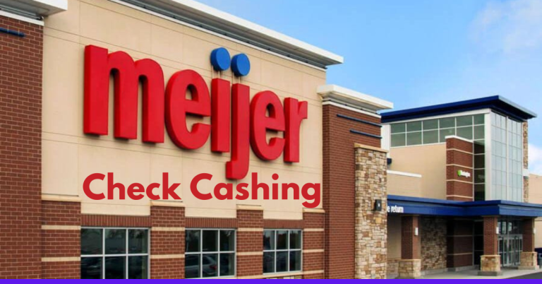 Meijer Check Cashing: Policy, Fees, Limits, and Hours