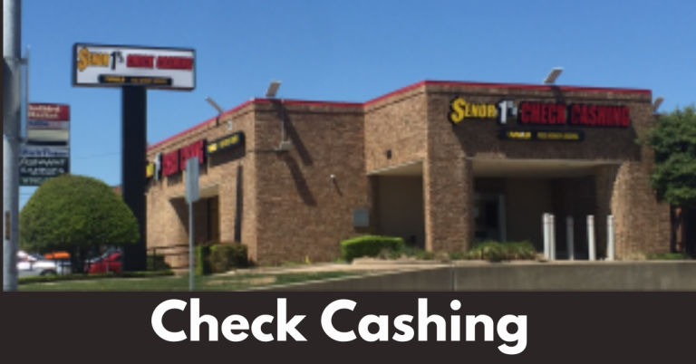 Senor Check Cashing:Everything You Need to Know