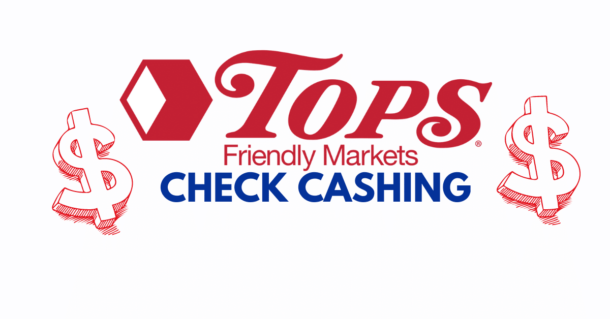Tops Check Cashing